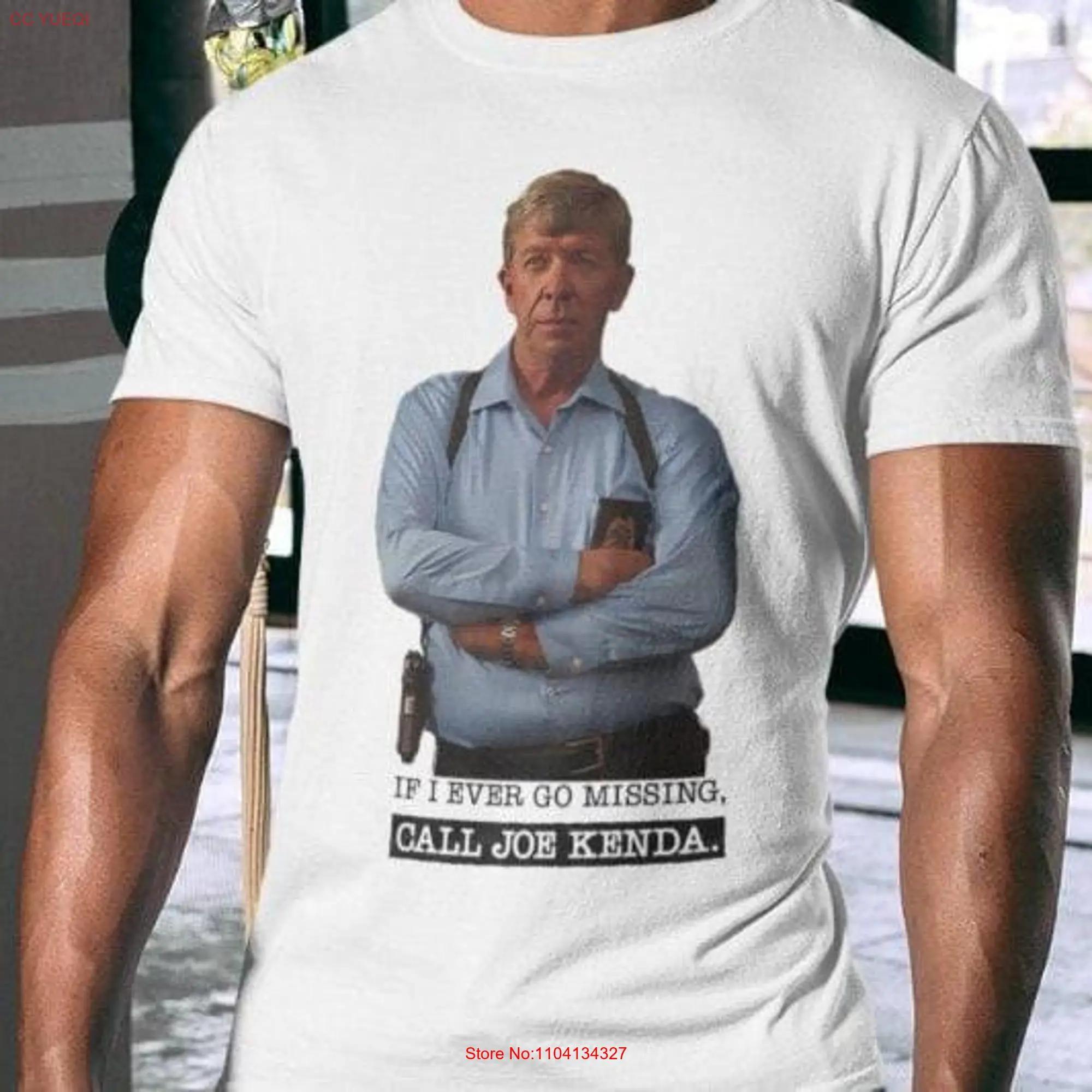 Joe Kenda T Shirt If I Ever Go Missing Call long or short sleeves