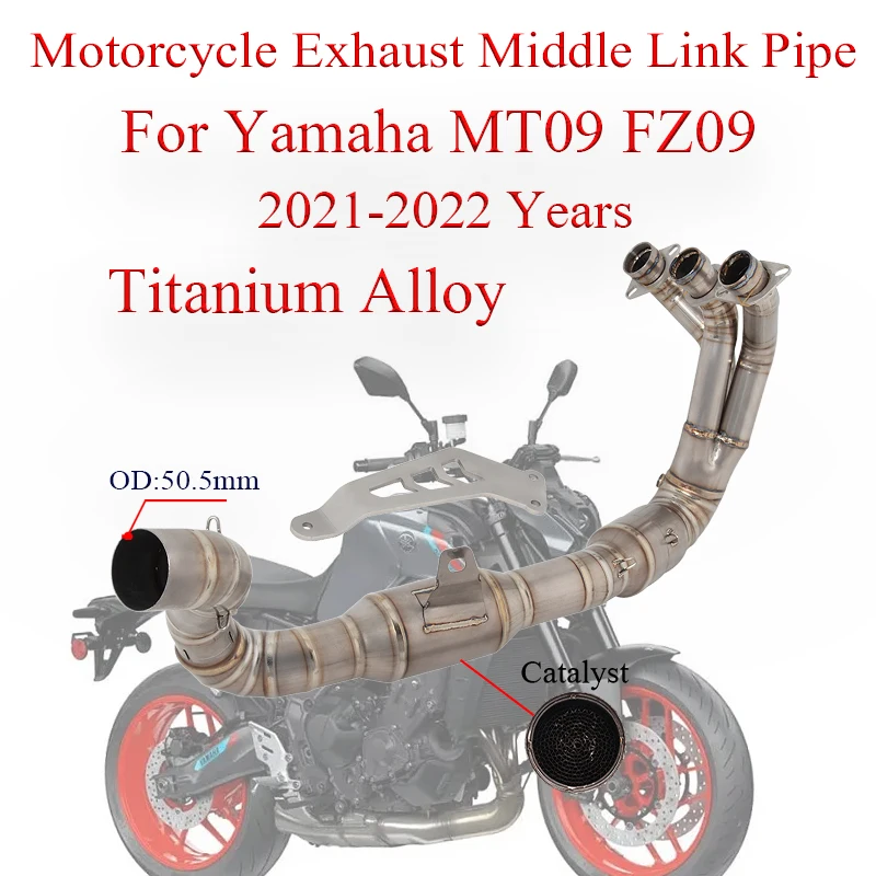 

Motorcycle Exhaust Middle Link Pipe For Yamaha FZ09 MT09 2021-2022 Modified Muffler Moto Escape Motorcross Titanium Alloy