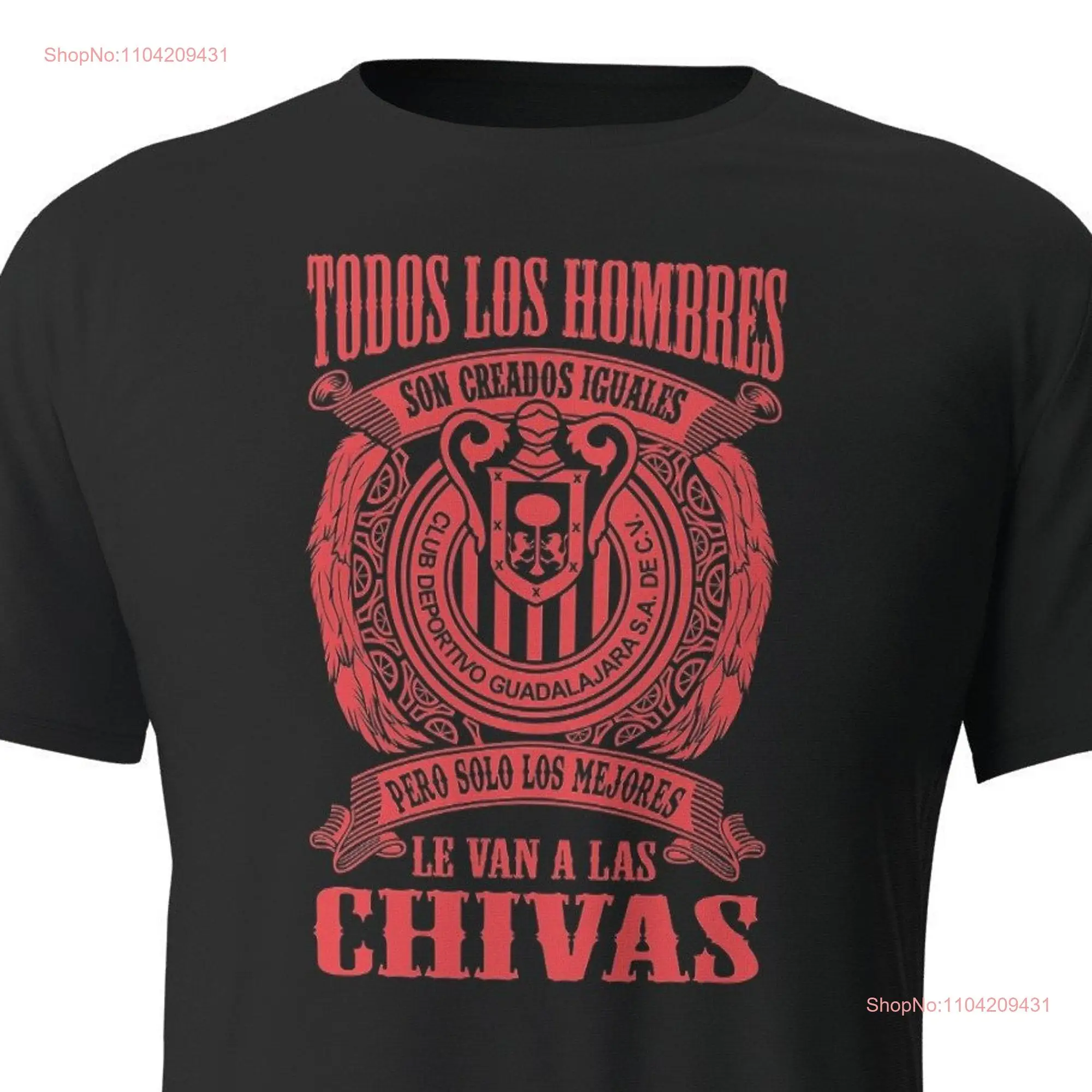 Solo Los Mejores Le van a las Chivas Guadalajara Black t shirt playera long or short sleeves