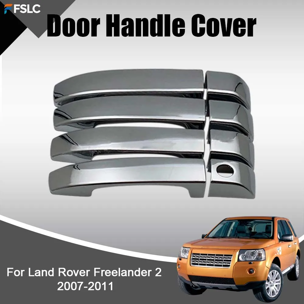 

Cars Accessories Door Handle Cover For Land Rover Freelander 2 2007-2011 Silver Car Decoration Upgrade Modify A Car