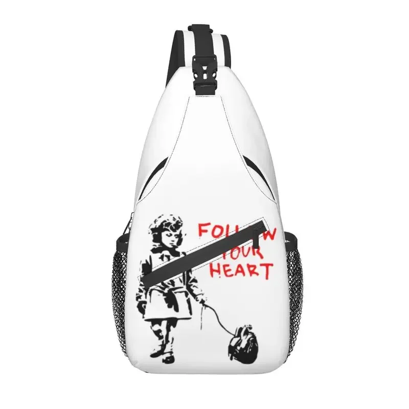 Banksy Follow Your Heart Sling Chest Bag Customized Street Pop Art Crossbody Shoulder Backpack for Men Cycling Camping Daypack