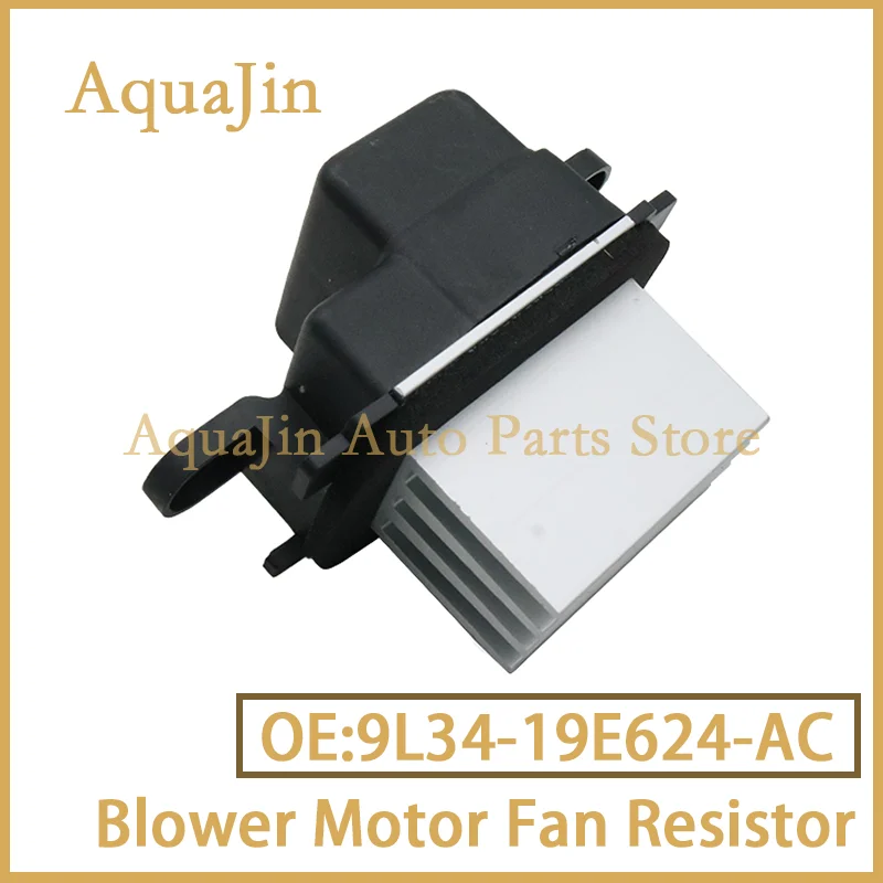 9L34-19E624-AC Blower Motor Resistor For Ford F 150 250 550 Mustang Police Explorer Escape Expedition Flex Mustang 9L3419E624AC