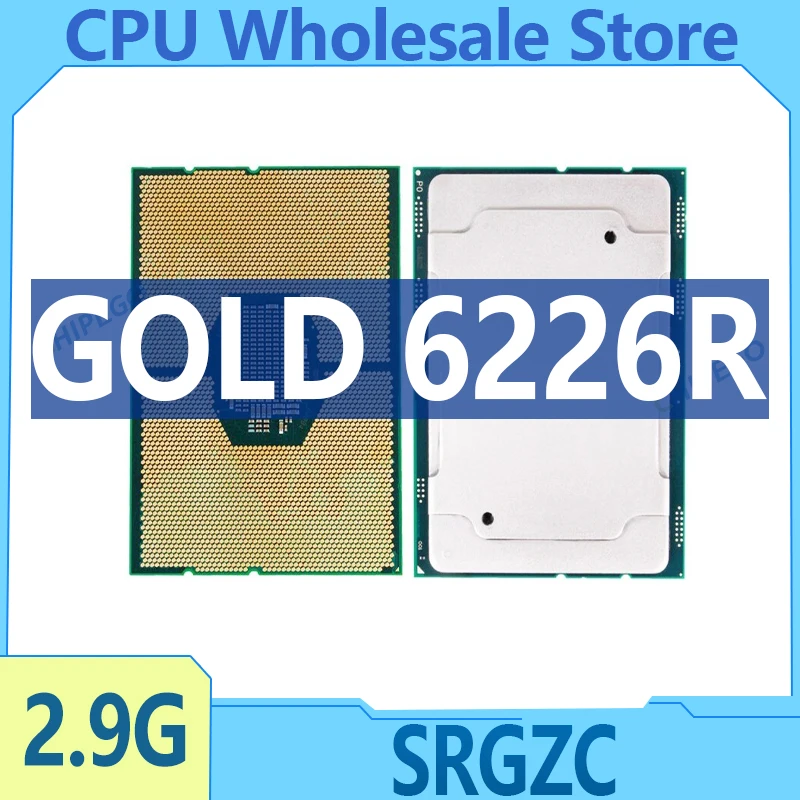 Xeon GOLD 6226R 2.9GHz 22M Cache 16-Cores 32-Thread 150W LGA3647 CPU Processor GOLD6226R