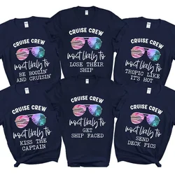 Most Likely To Matching Cruise Crew Shirts Friends Drinking Party T-shirts Cruise Squad Vacation Tshirt Family Cruise Trip Tees