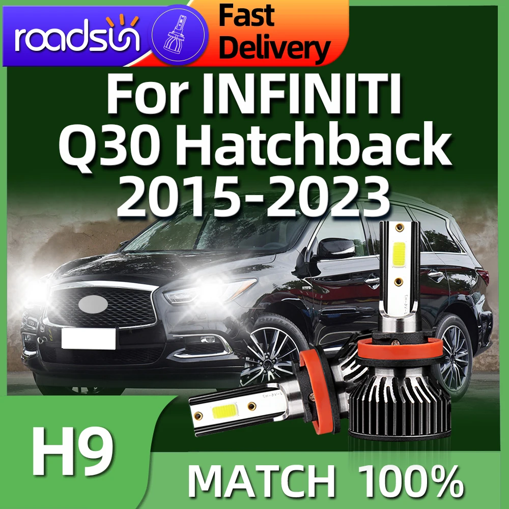 

Roadsun Led Car Headlight H9 160W 6000K Auto Light Bulbs For INFINITI Q30 Hatchback 2015 2016 2017 2018 2019 2020 2021 2022 2023