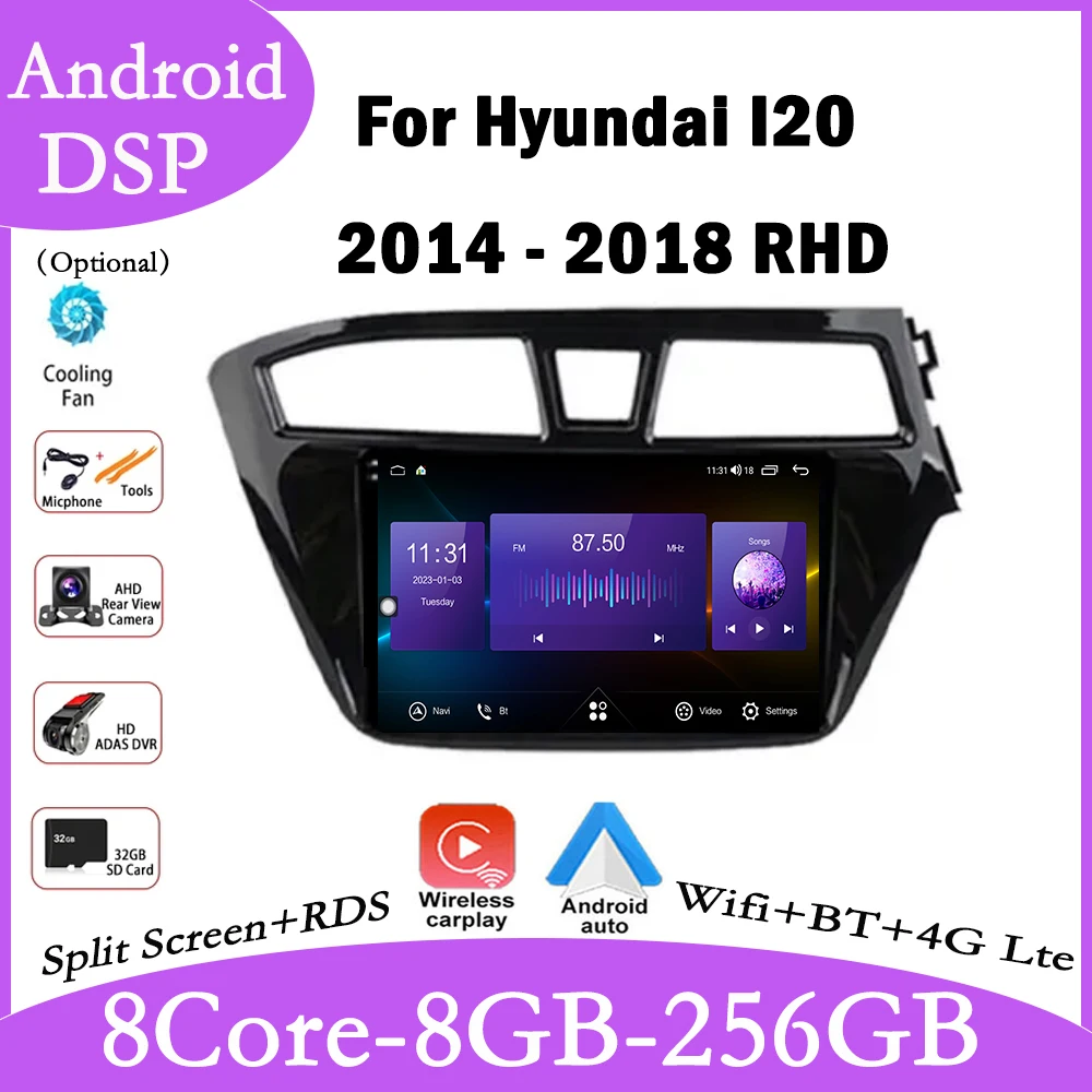 

9 lnch For Hyundai I20 2014 - 2018 RHD 4G+Wifi Car Radio Video Multimedia Navigation GPS Stereo Touch Screen Android Auto