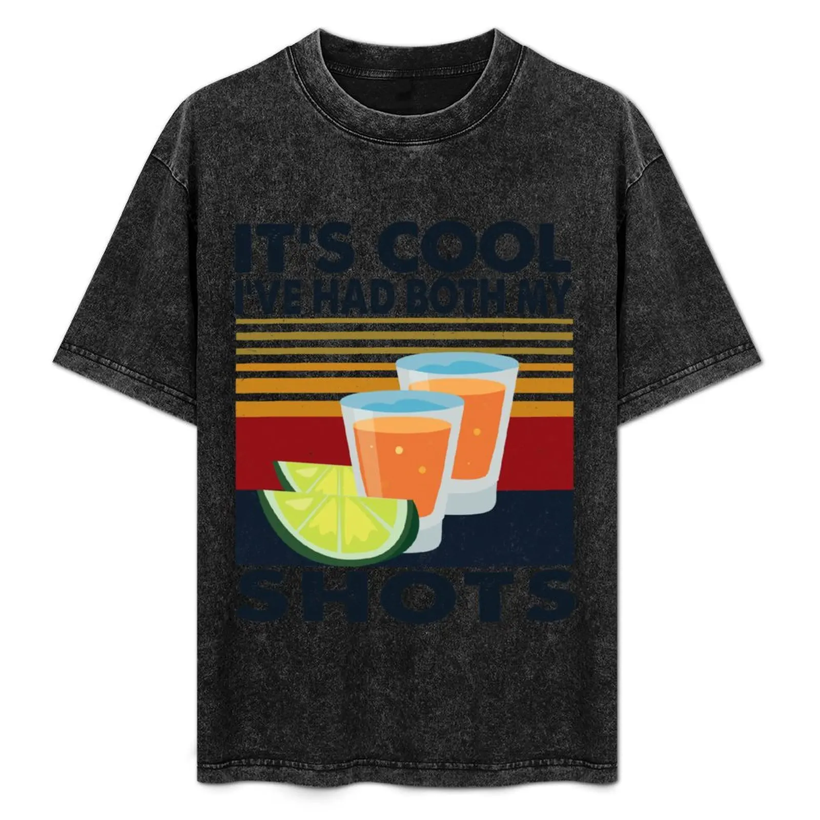 It's cool, I've had my shots tequila T-Shirt cheap stuff new edition boys whites vintage anime shirt mens champion t shirts