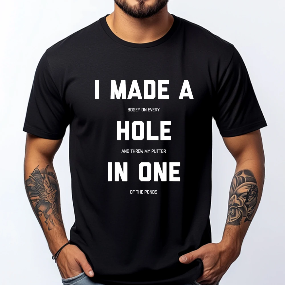 Funny Golf For Men Women Hole In One Golf Gag Gifts Mens Shirts Tee Designer Clothes Men Vegan Fall Clothes Aesthetic Harajuku