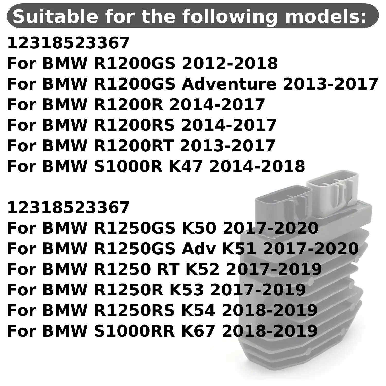 

For BMW R1200GS Adventure R1200R R1200RS R1200RT S1000R K47 R1250GS R1250R Voltage Regulator Rectifier 12318523367 /12318523367