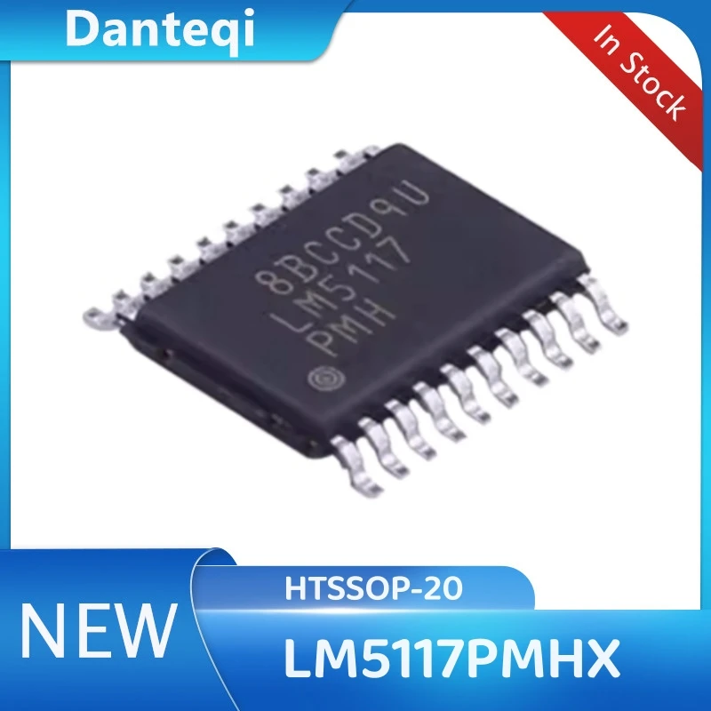 5PCS~10PCS/LOT LM5117 LM5117PMH LM5117PMHX LM5117PMHX/NOPB HTSSOP-20 Chipset