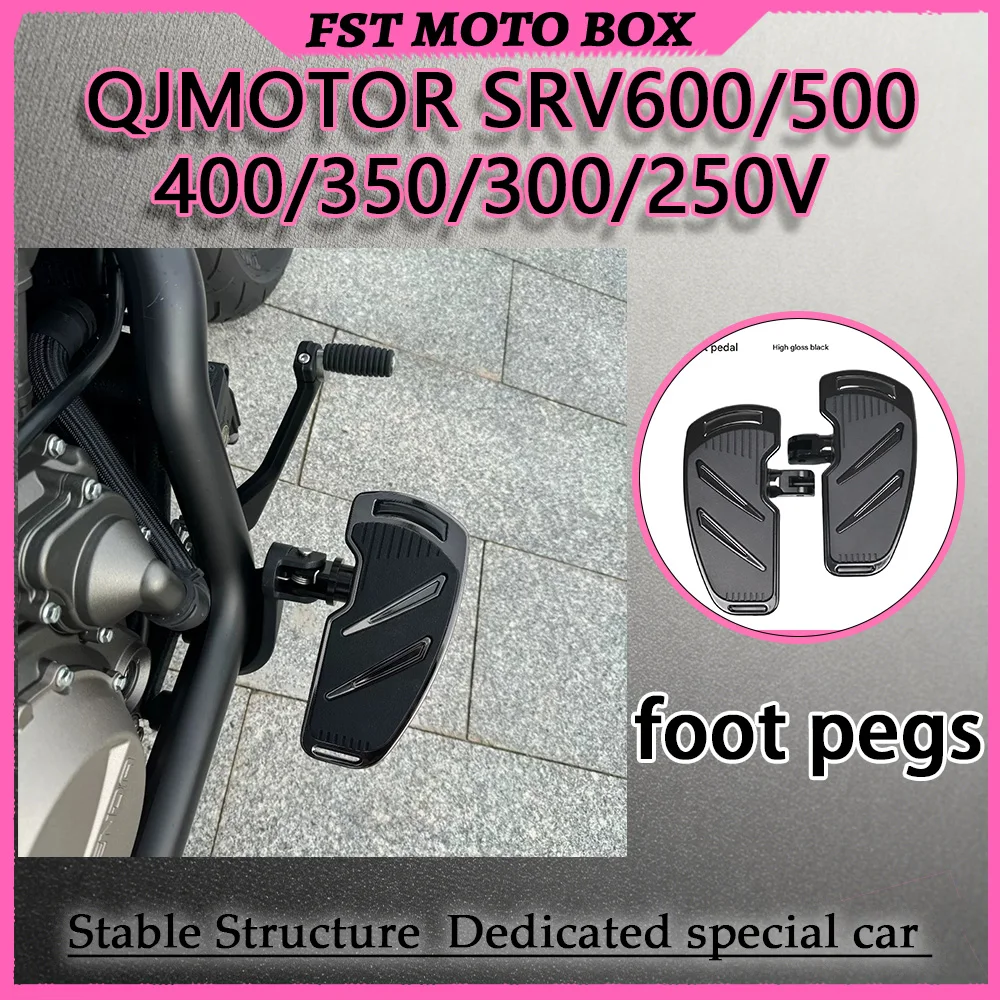 FOR QJMOTOR 600/500/400/350/300/250V Retro Widened Foot Pegs, 3D Anti-Slip Hollow Drainage Design, Front & Rear Adjustable Shift