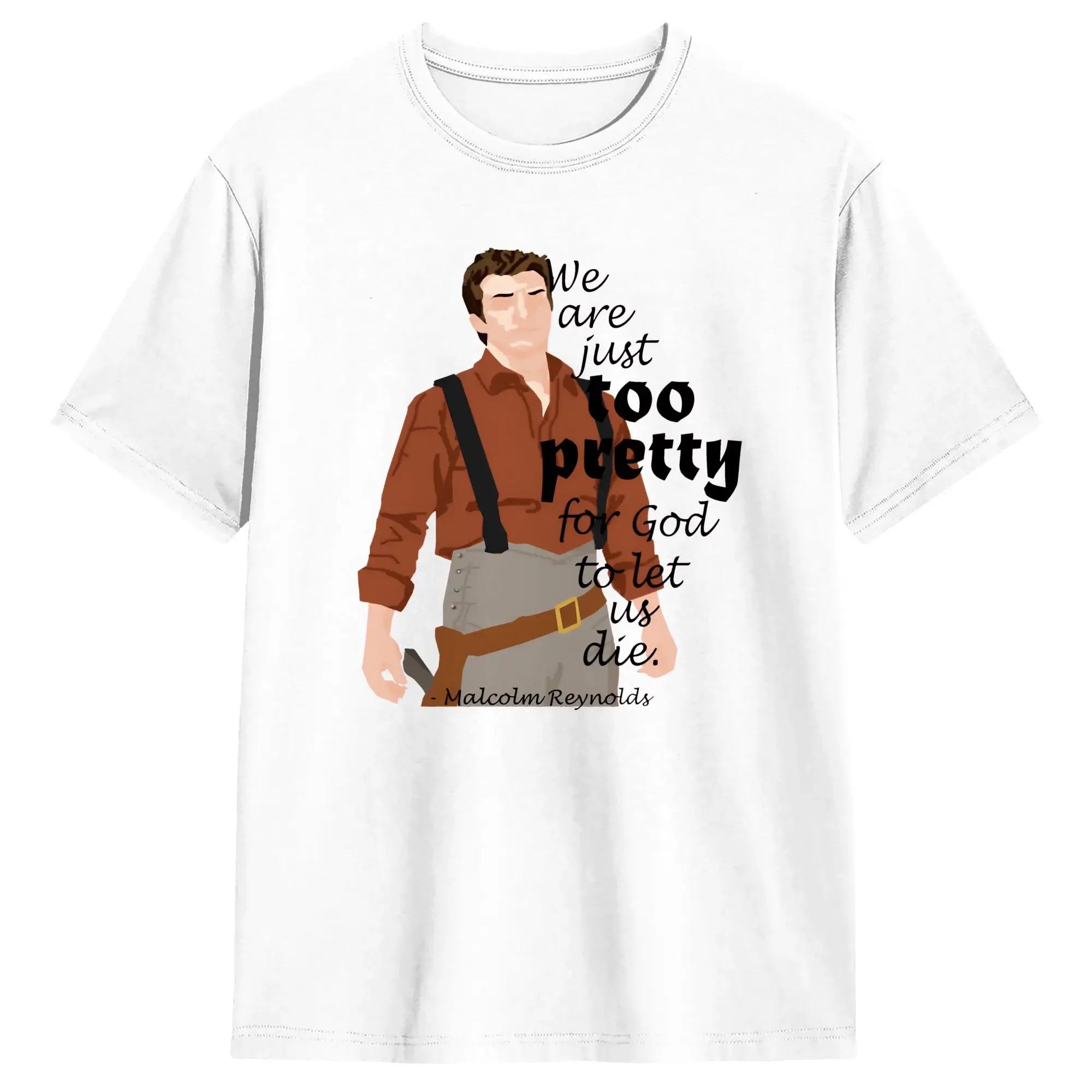 Firefly Serenity Too Pretty To Die Cotton T Shirt For Adult Beach  Streetwear T Shirts Comfortable Hippie Tees Oversized Tops