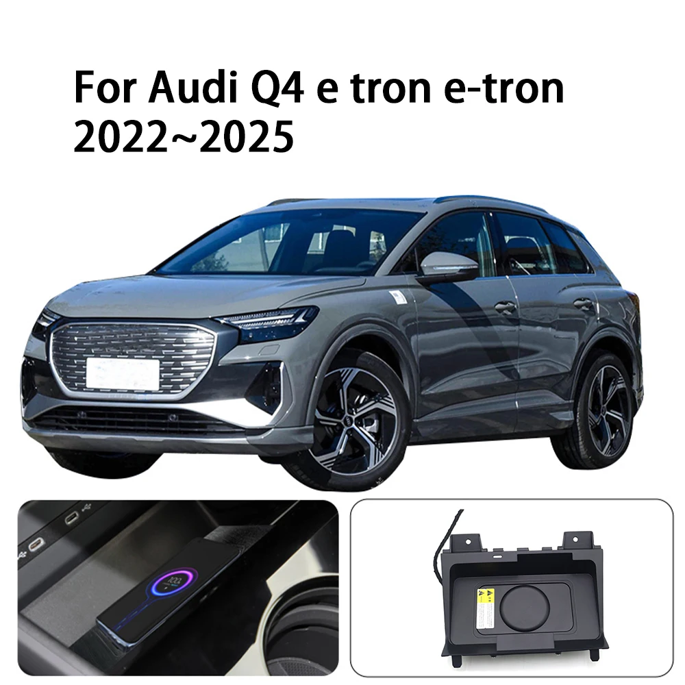 ZhuCamX Car Wireless Mobile Phone Charger Center Console Storage QI 18W iPhone fast charge for Audi Q4 e tron e-tron 2022-2025