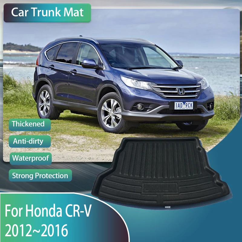 Car Trunk Mats For Honda CR-V CRV CR V 2012~2016 Anti-dirty Boot Covers Carpets Muds Rear Trunk Storage Pad Rug Auto Accessories