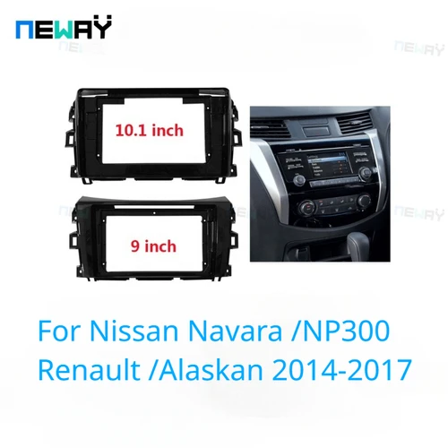 Marco de Radio de coche apto para Nissan Navara NP300 Renault Alaskan 2014-2017, Kit de salpicadero, Marco embellecedor, Panel estéreo, bisel