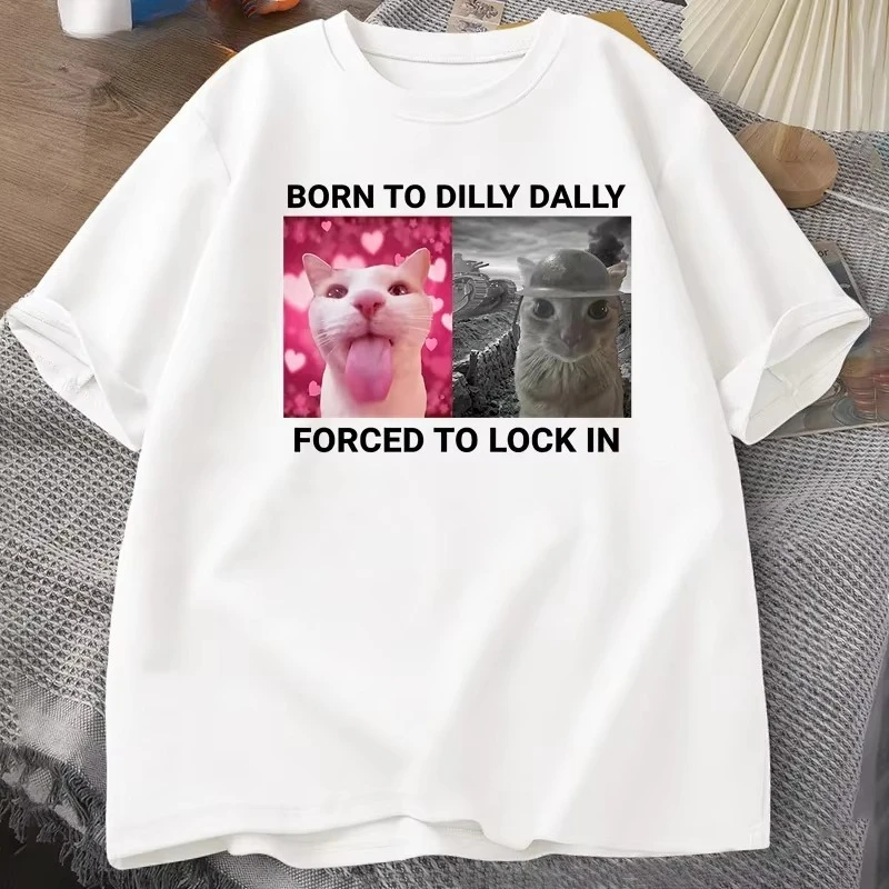 Camiseta con gráfico divertido de gato, Born To Dilly Dally Forced To Lock in Cat, Rage Is Consuming Cat, camisetas de algodón informales a la moda para hombres y mujeres