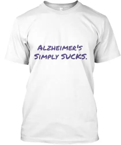 Alzheimer's Simply Sucks T-Shirt Made in the USA Size S to 5XL