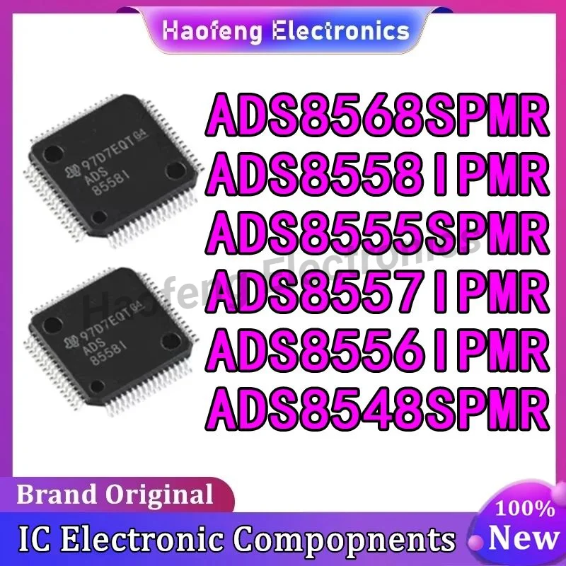 ADS8548SPMR ADS8555SPMR ADS8556IPMR ADS8557IPMR ADS8558IPMR ADS8568SPMR ADS85 ADS IC MCU Chip LQFP-64 in stock