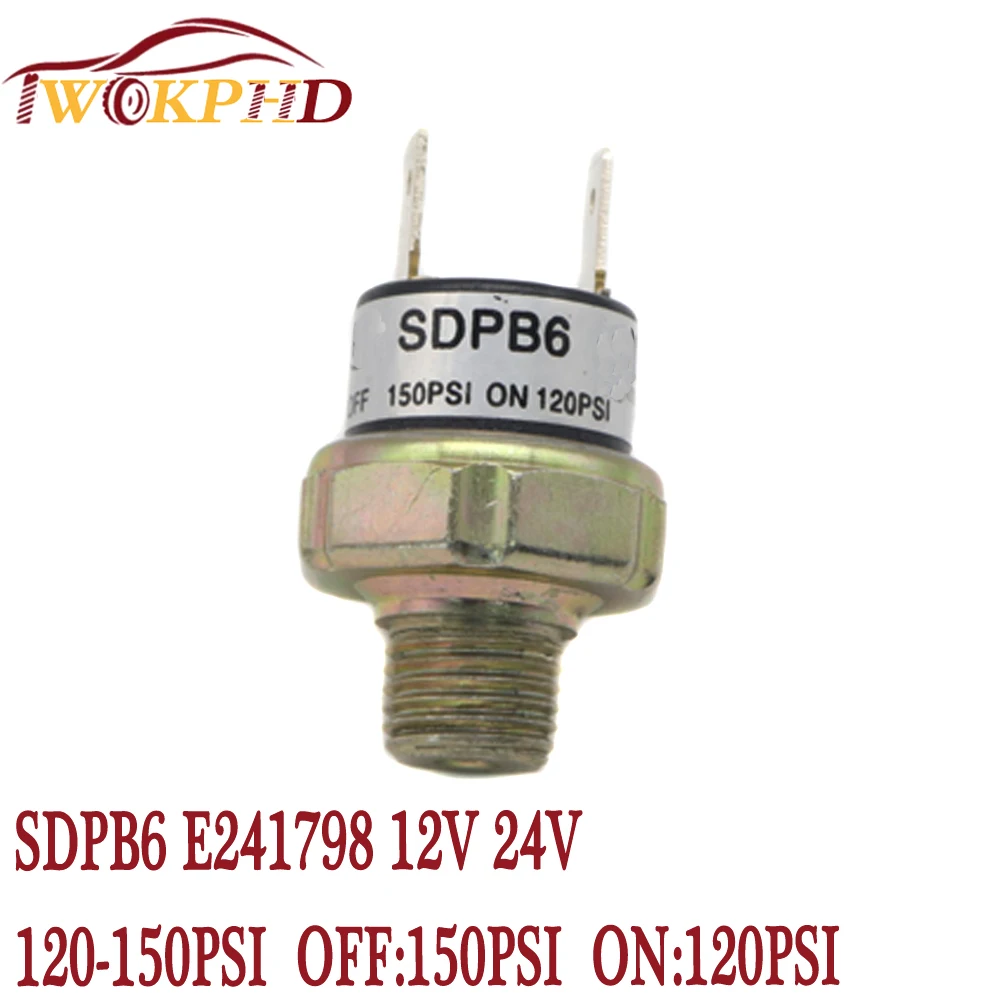 Air Compressor Pressure Control Switch Valve Horn SDPB6 E241798 120-150PSI OFF 150PSI  ON 120PSI 12V 24V