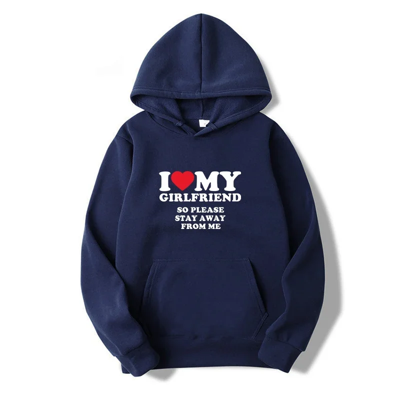 

I Love My Boyfriend Shirt So Please Stay Away From Me Funny Bf Gf Sayings Quote Valentine Men and Women Prints Hoodies