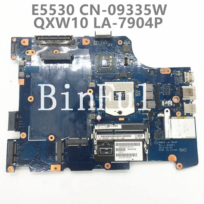 

CN-09335W 9335W High Quality For Dell Latitude E5530 Laptop Motherboard QXW10 LA-7904P 100% Fully Tested Working Well