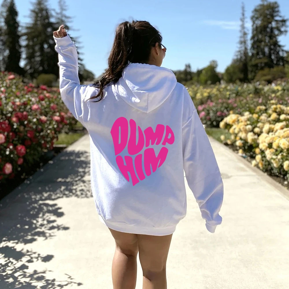 Dump Him Hoodies Womens Trendy Sweatshirt Trendy Hoodies Preppy Sweatshirt Sorority Sweatshirt Comfort Colors Trendy Gifts