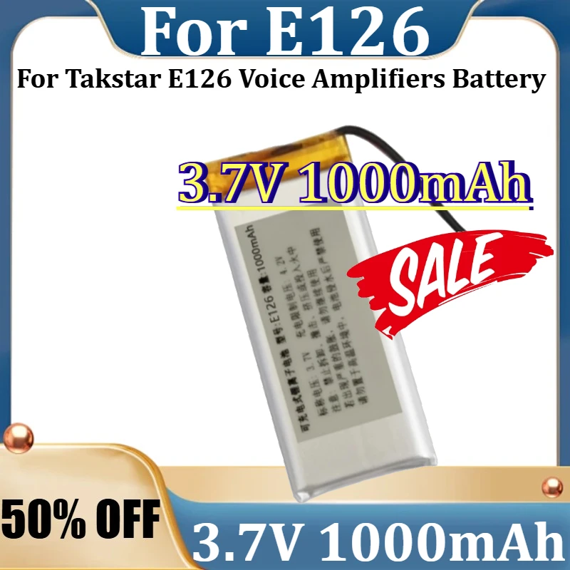 For Takstar E126 Voice Amplifiers Battery New E126 1000mAh 3.7V High Quality Battery