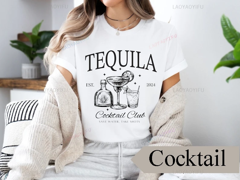 تيكيلا كوكتيل نادي ملف تيكيلا امرأة اجتماعية الجرافيك تي شيرت الصيف مارغريتا شرب عالية الجودة القطن قميص رجالي بلايز #1