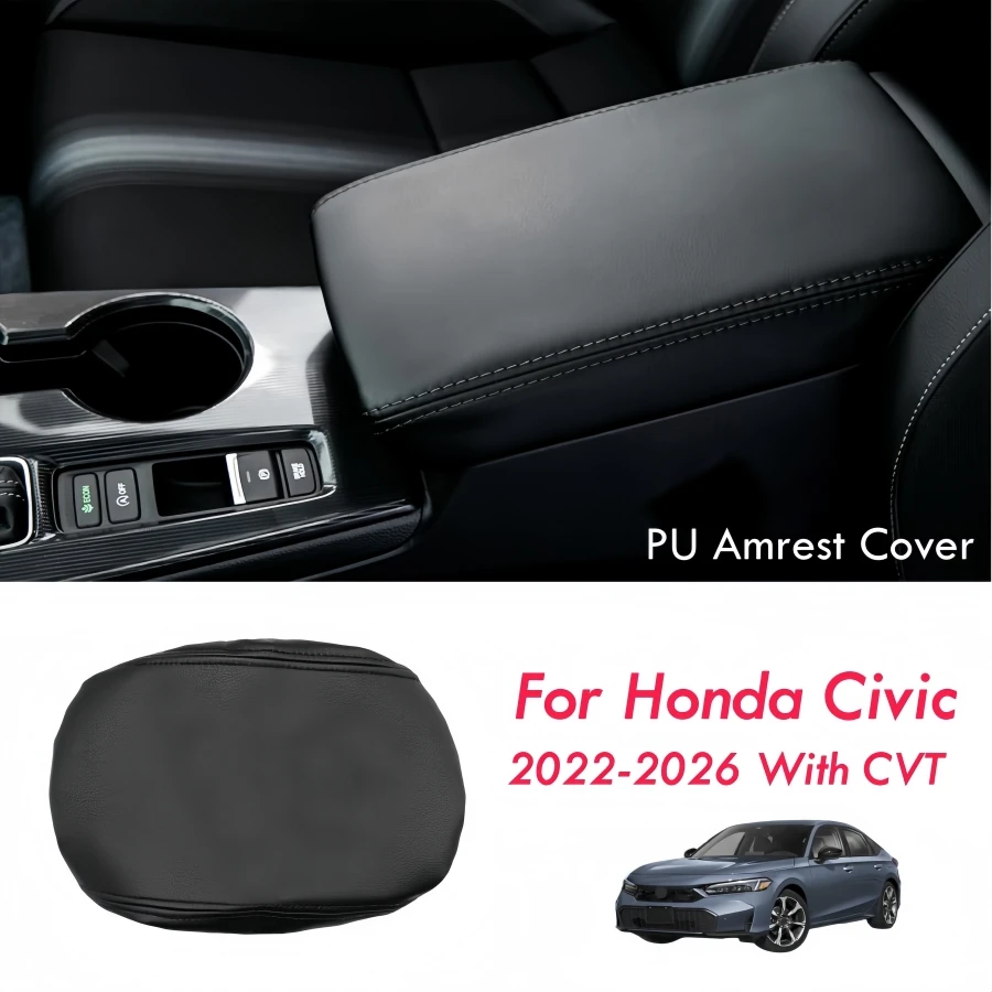 Black PU Armrest Cover for Honda Civic 2022-2025 2026 11th Gen Civic with CVT Center Console Lid Protector Prevent from Pet Paw