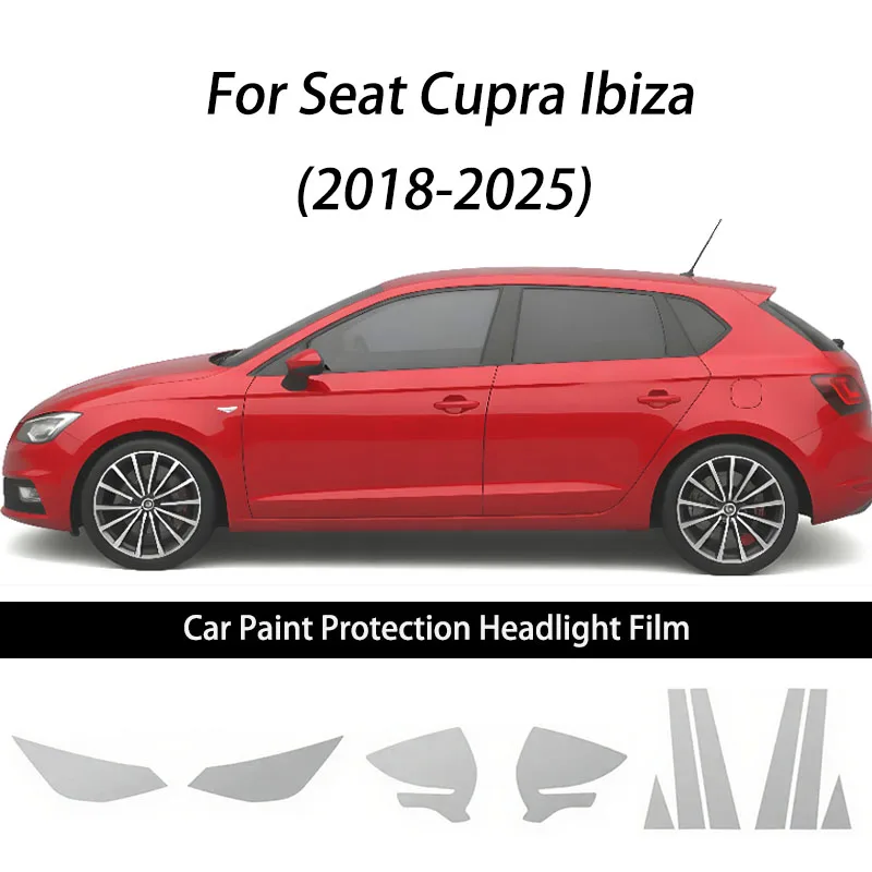 For Seat Cupra Ibiza 2018-2025 Headlight Rearview  B C Pillars TPU Protection Film Anti-Scratch Protective Film Clear Sticker