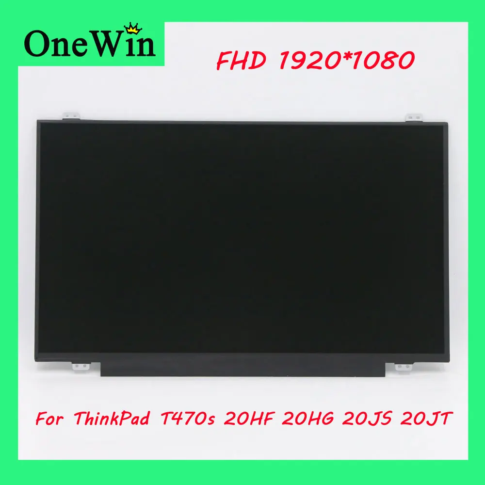 

IPS FHD for ThinkPad T470s 20HF 20HG 20JS 20JT Laptop LCD Slim Monitor Universal Screen 1920*1080 not Touch Panel 250nit 30 pins