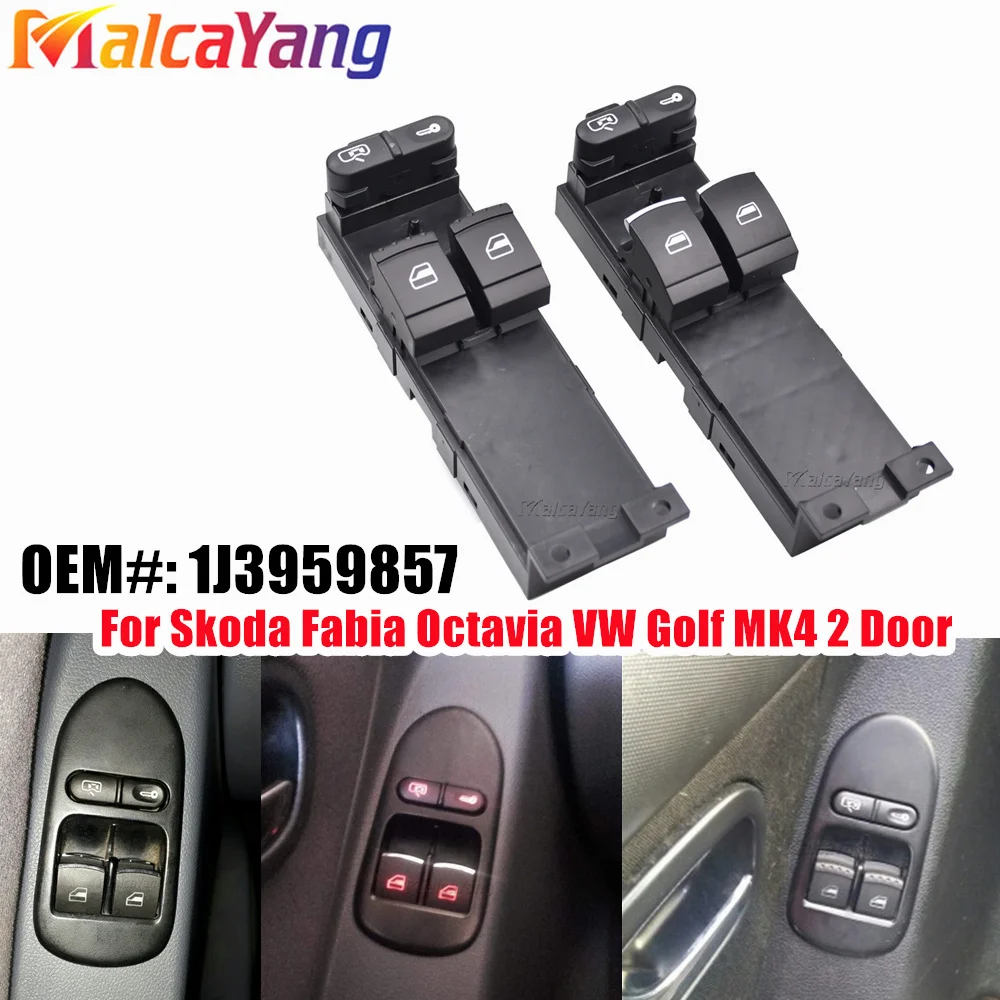 For Skoda Fabia Octavia Praktik 6Y 1999 2000 2001 2002 For Volkswagen Bora Golf Jetta MK4 2 Door Power Window Switch 1J3959857A