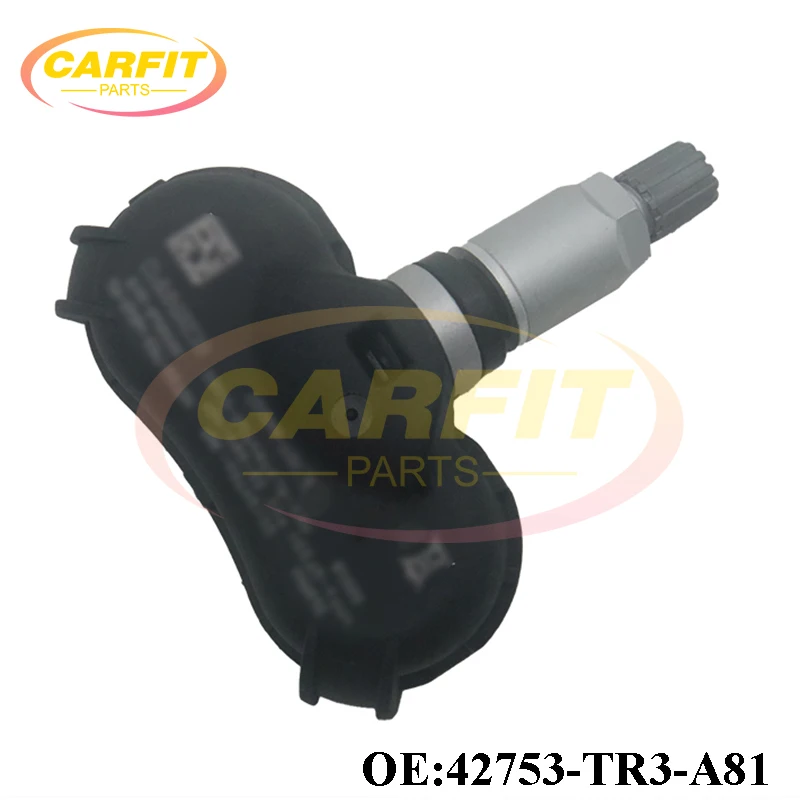 

OEM 42753-TR3-A81 42753TR3A81 42753-TR3-A810-M1 TPMS Tire Pressure Sensor For Honda Civic CR-V Fit Insight Acura CSX Auto Parts