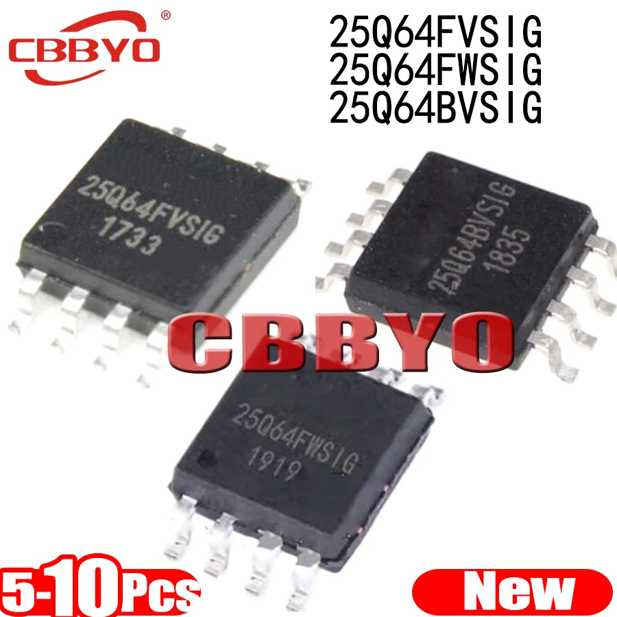 (5-10piece)100% New 25Q64FVSIG 25Q64FWSIG 25Q64BVSIG W25Q64FVSIG W25Q64FWSIG W25Q64BVSIG sop-8 Chipset