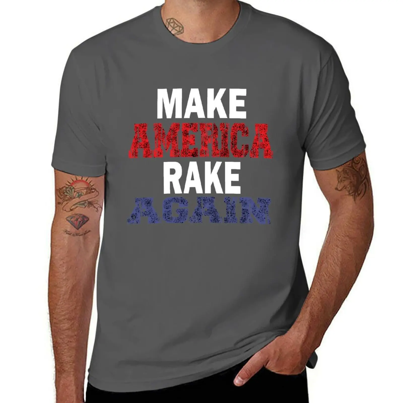 

Make Rake Again America T-Shirt Stretch Fabric Comfort T-Shirt