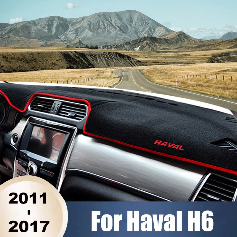 

For Haval H6 2011 2012 2013 2014 2015 2016 2017 Car Dashboard Cover Dash Mat Sun Shade Non-slip Pad Accessories