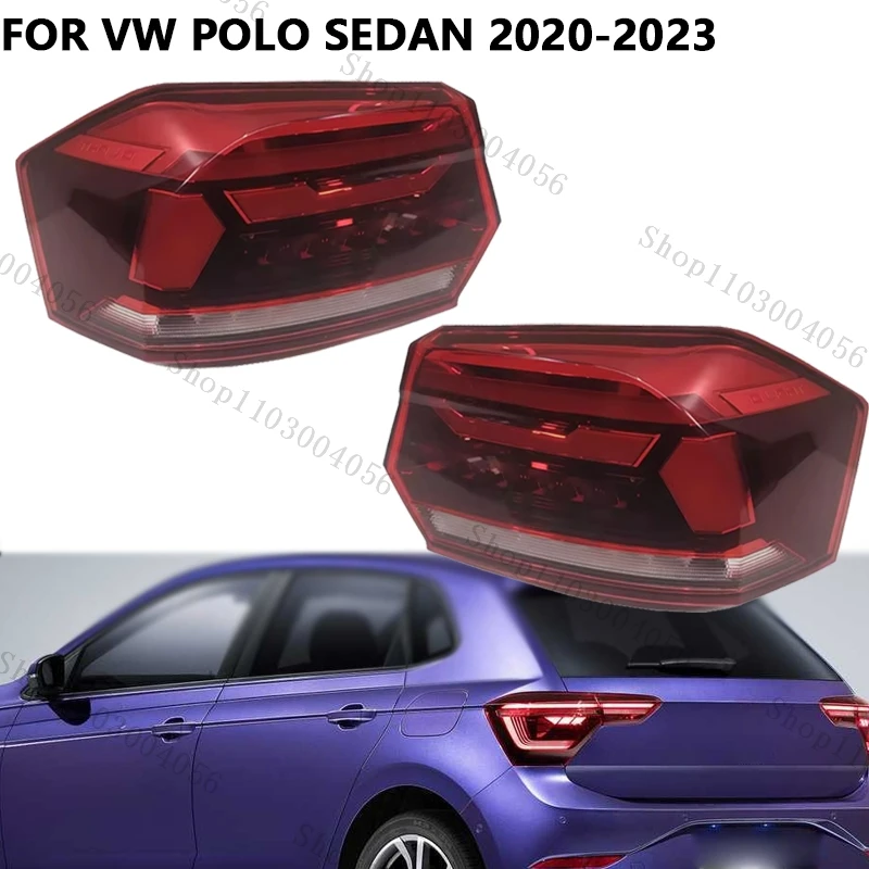 Rear Tail Light Assembly For VW POLO Sedan 2020-2023 Outer Side Tail Lamp Headlight Driving Stop Brake Light 6N5945095 6N5945096