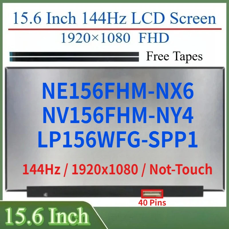 

15,6-дюймовый ЖК-экран 144 Гц NE156FHM-NX6 NV156FHM-NY4 LP156WFG-SPP1 для Legion 5-15ARH05H Legion 5-15IMH05H, матричная панель дисплея