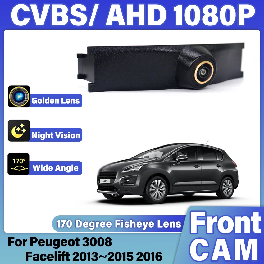 AHD HD Car Front View Parking Night Vision Positive Waterproof Logo Camera For Peugeot 3008 Facelift 2013 2014 2015 2016