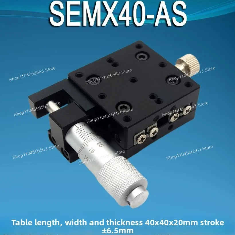

Manual X-Axis Precision Linear Stage – Crossed Roller Guide, High-Accuracy Micro-Adjustment Slide SEMX40608AS