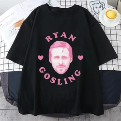 I Love Ryan Gosling Meme Graphic clothes Men's classic Fashion High Quality T-shirt Unisex Cotton Oversized TShirts Streetwear