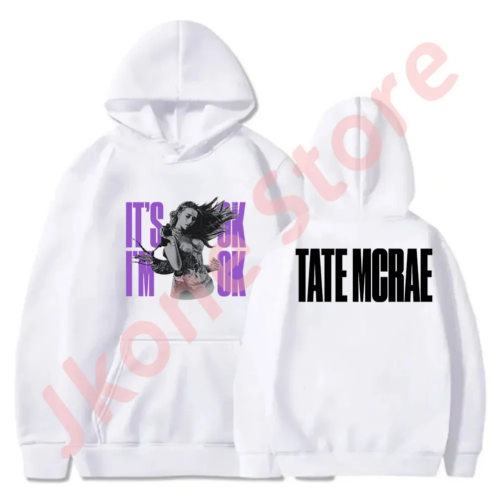 Tate McRae It's ok I'm ok Hoodies New Logo Pullovers Cosplay Women Men Fashion Long Sleeve Sweatshirts