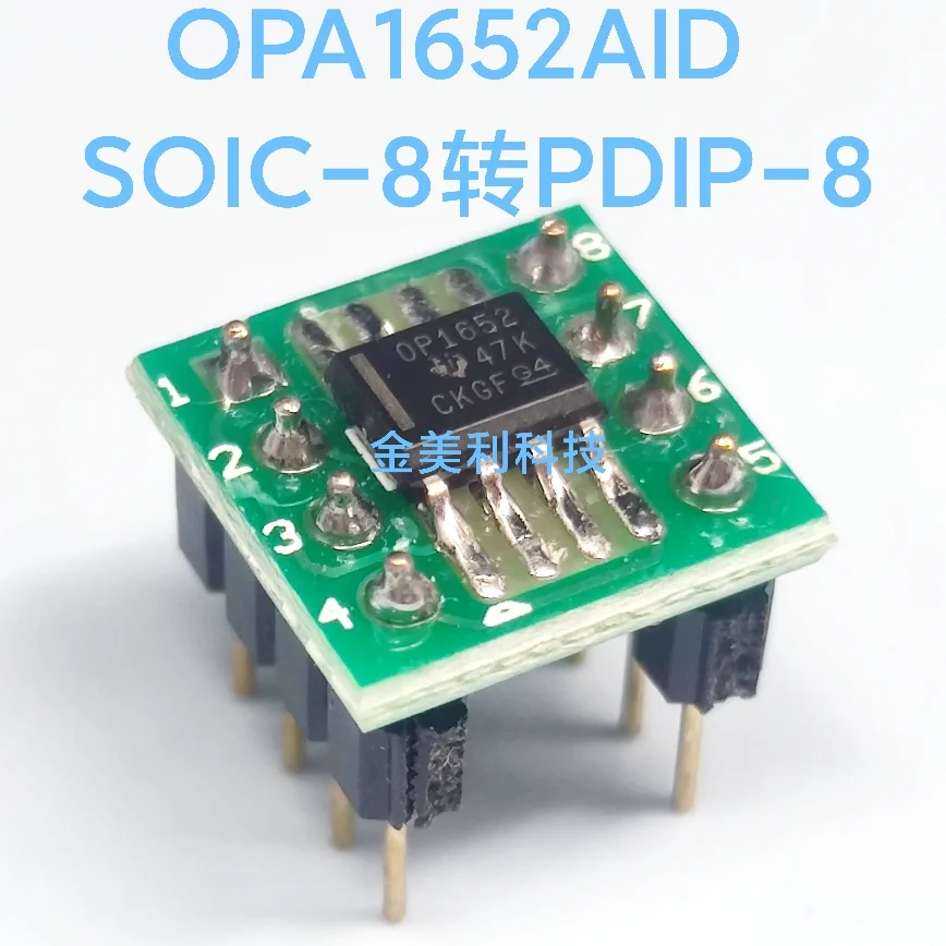 OPA1652AID  OPA2695ID OPA207ID AD603ARZ  AD603AR  AD8620BRZ  AD8620BR  SOIC-8 convert to PDIP-8 ，Weld the finished product well