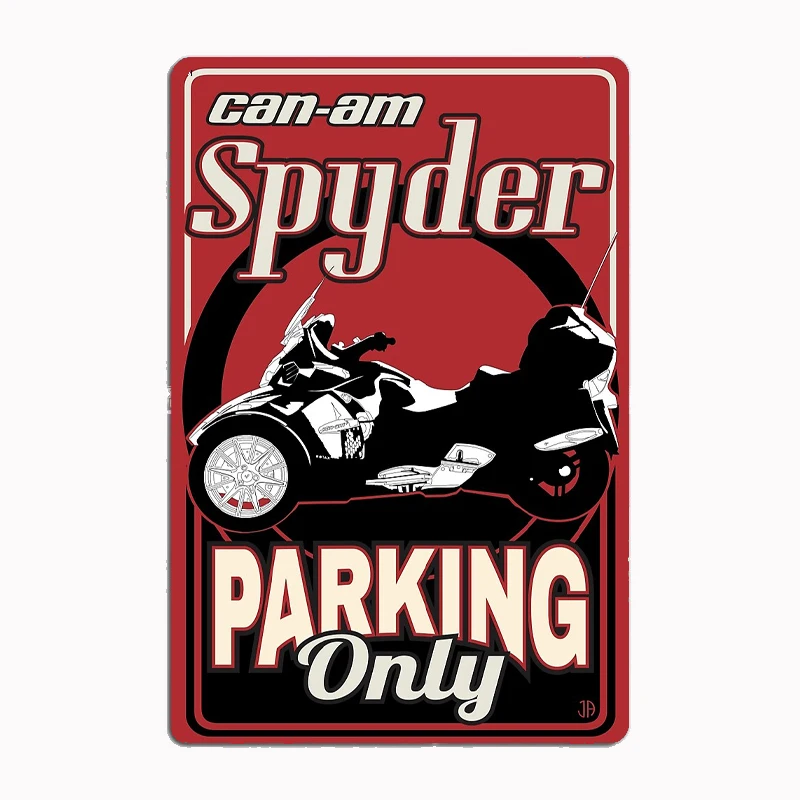 Can-Am Spyder Parking Only Car Metal Plaques Tin Sign Interior Home Room Decoration Kitchen Wall