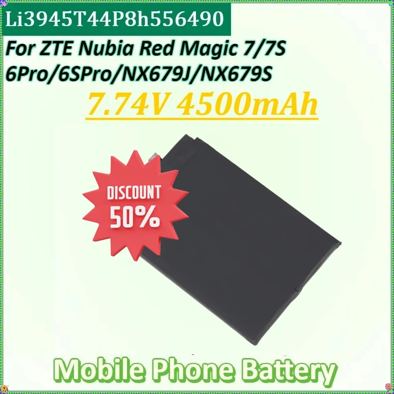

7.74V 4500mAh for ZTE Nubia Red Magic 7 NX679J 6 Pro 6s Pro Battery New Li3945T44P8h556490 NX679J NX669J-P Mobile Phone Battery