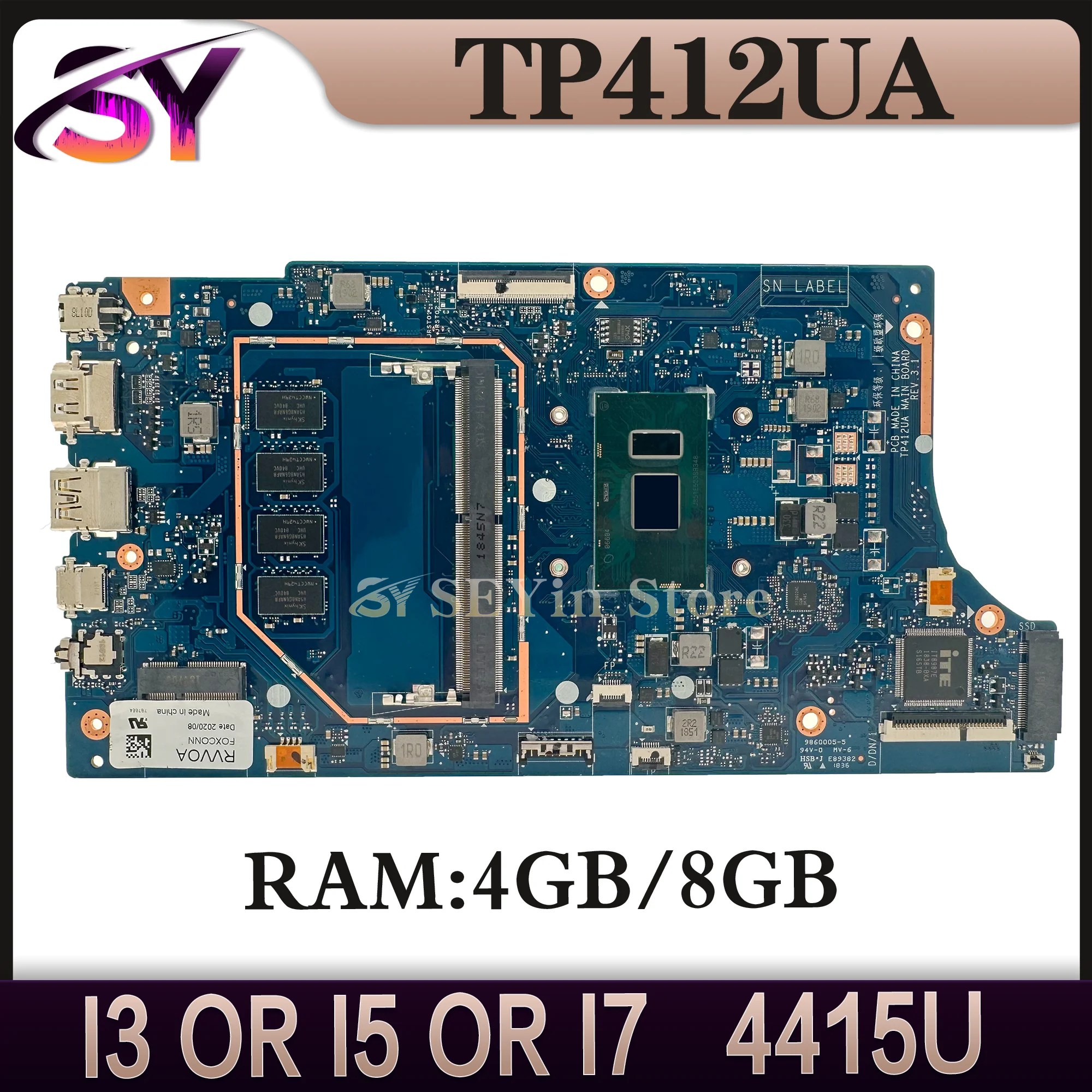 

TP412UA Mainboard For ASUS Vivobook Flip 14 TP412UAF TP412U Laptop Motherboard 4415U i3 i5 i7 7th/8th Gen 4GB/8GB-RAM