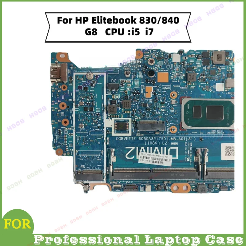 BDBH@ For HP Elitebook 830/840 G8 Laptop Motherboards with CPU Processors i5 i7 M36404-601 6050A3217501-MB-A01 M36403-601