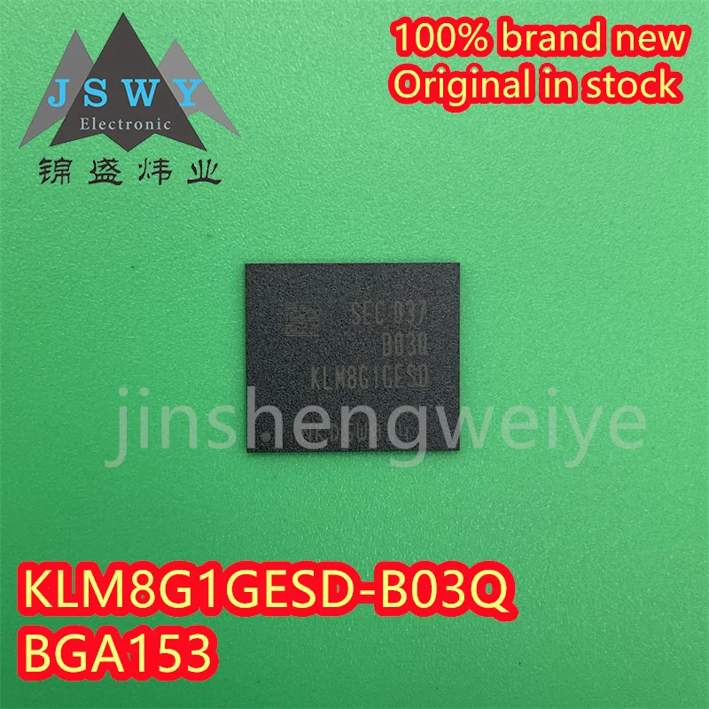 

100% Brand New KLM8G1GESD-B03Q BGA153 EMMC 8GB Original Quantity, Good Price, Free Shipping 5~10PCS