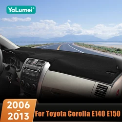 For Toyota Corolla E140 E150 2006 2007 2008 2009 2010 2011 2012 2013 Car Dashboard Cover Mat Avoid Light Pad Anti-UV Case Carpet