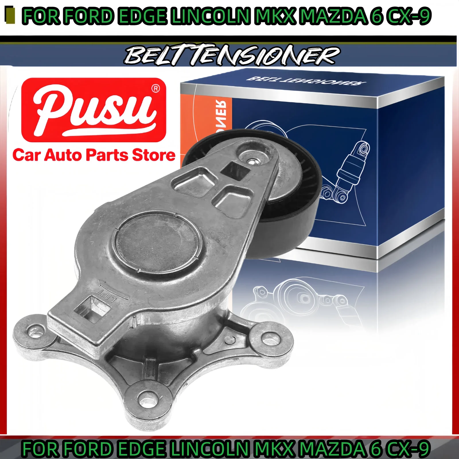 

Belt Tensioner w/ Pulley for Ford Edge Lincoln MKT Mazda CX-9 Mercury Sable BT4E6B209CC CY0115980C BT4E6B209CD 38485